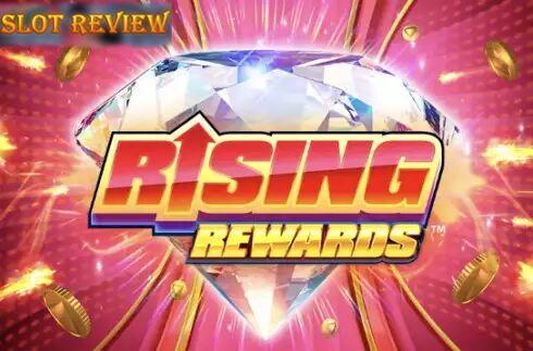 Rising Rewards slot